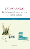 Du béton et d'autres secrets de l'architecture